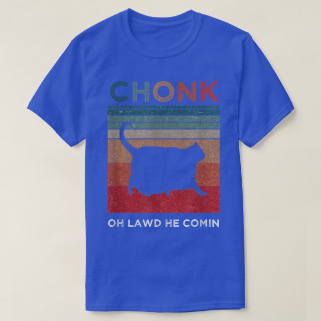 Camiseta Chonk Cat Scale Meme Retro Oh césped viene memes (Diseño del anverso)