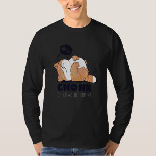 Camiseta Chonk Oh Lawd Se Comen Lazy Chonk Cat Meme
