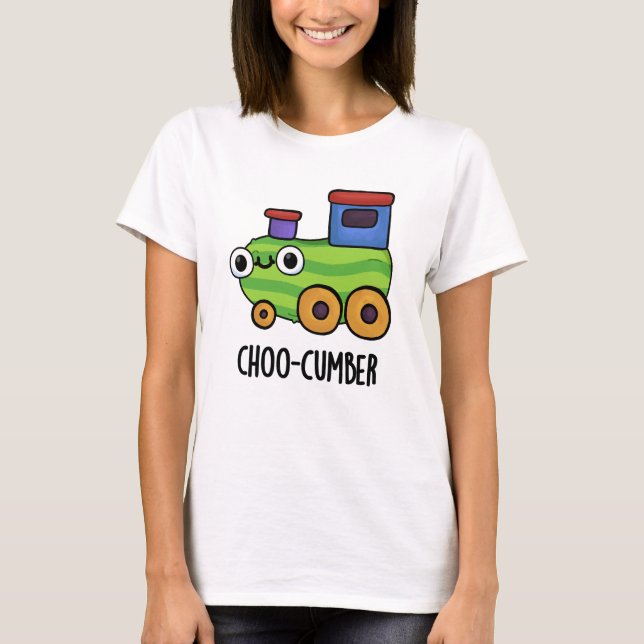 Camiseta Choo-cumber Funny Cucumber Pun (Anverso)