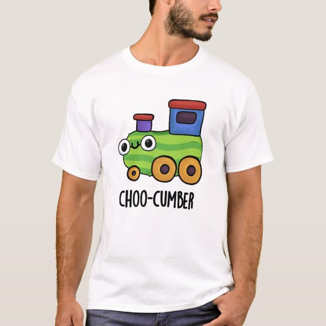 Camiseta Choo-cumber Funny Cucumber Pun (Anverso)