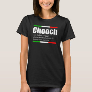 Camiseta Chooch argot italiano graciosos dichos Italia humo