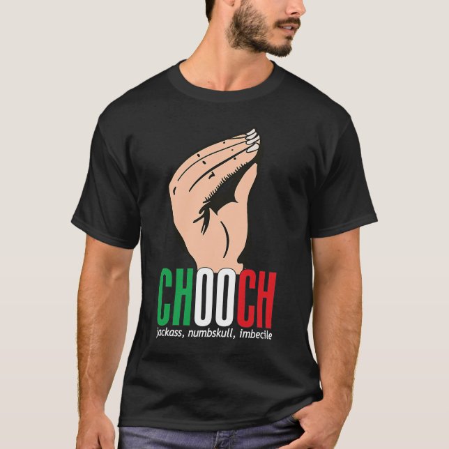 Camiseta Chooch (jerga) italiano-estadounidense (Anverso)