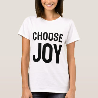 Camiseta Choose Joy Daily | Inspirational Happiness T-Shirt