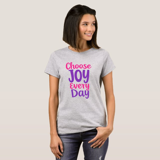 Camiseta Choose Joy Everyday (Anverso completo)