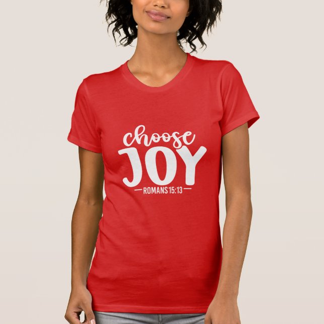 Camiseta Choose Joy Inspirational Christian Positivity Typo (Anverso)