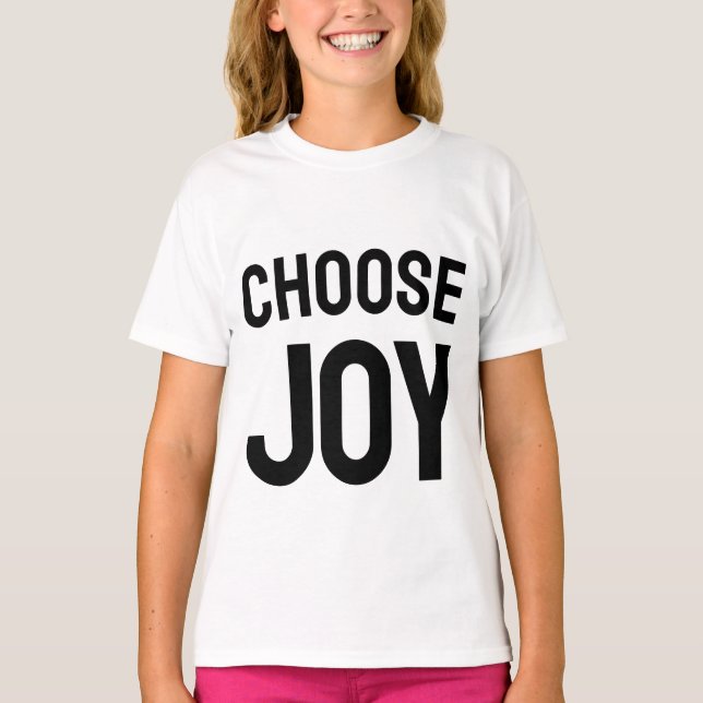 Camiseta Choose joy - inspirational kid's tee (Anverso)