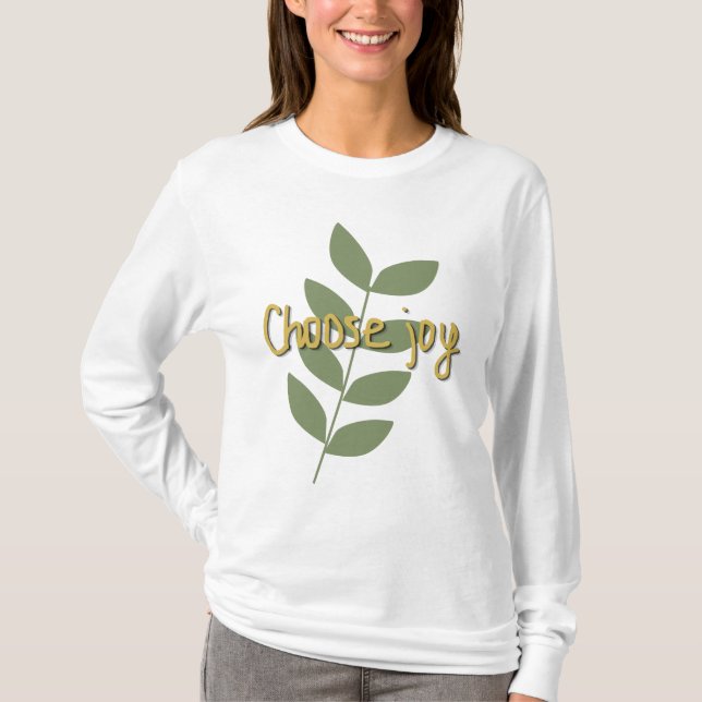 Camiseta Choose Joy | Positive Quote (Anverso)