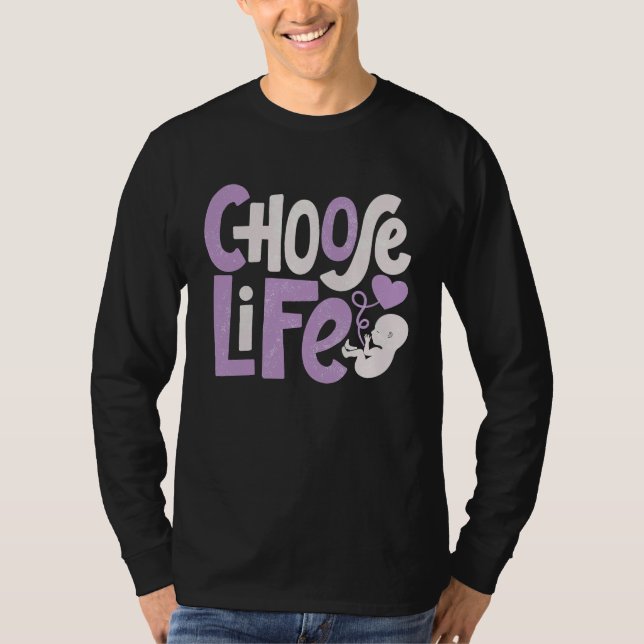 Camiseta Choose Life  Anti Abortion Pro Life Protest Christ (Anverso)