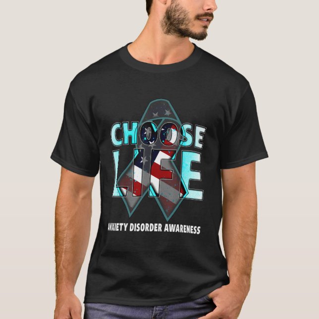 Camiseta Choose Life Anxiety Disorder Awareness American Fl (Anverso)