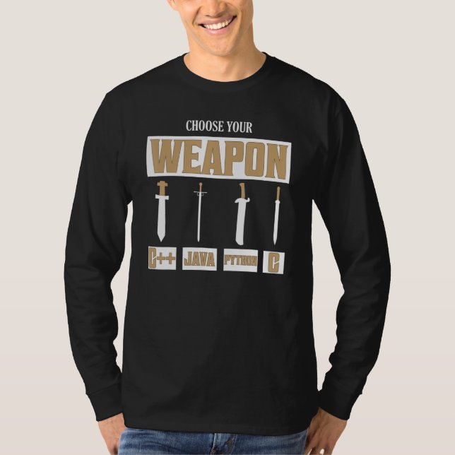 Camiseta Choose Your Weapon C++, Java, Python, C Programmer (Anverso)