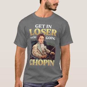 Camiseta Chopin Humor Música Músico Hombres Mujeres Diverti