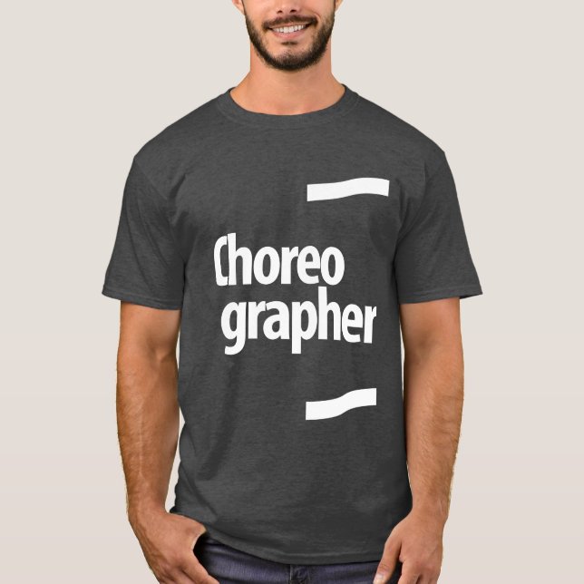 Camiseta Choreógrafo Job Title Gift (Anverso)