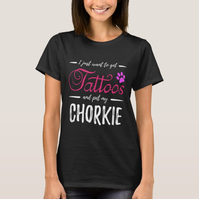 Camiseta Chorkie Dog Lover Tattoo Divertida Perra Mamá Rega (Anverso)