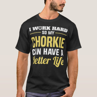 Camiseta Chorkie Funny Dog Gifts