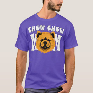 Camiseta Chow Chow Mom Cute Dog Día de la Madre Mujeres