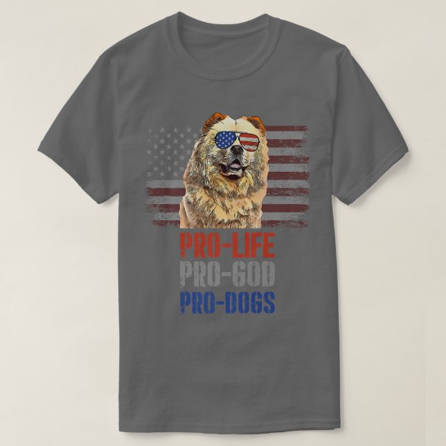 Camiseta Chow Chow Pro Life Pro God Pro Dogs Premium (Diseño del anverso)
