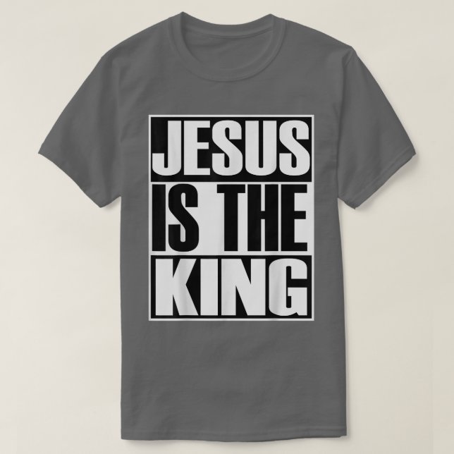 Camiseta Christerest Jesus Is The King Christian Evangelism (Diseño del anverso)