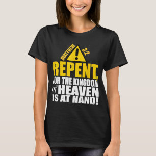 Camiseta Christerest Repent Matthew 32 Salvación cristiana