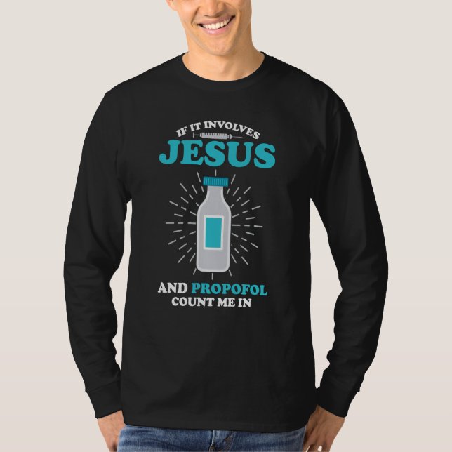 Camiseta Christian Anesthetist If It Involves Jesus (Anverso)