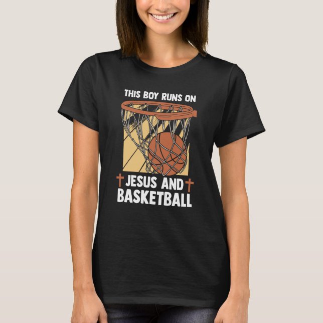 Camiseta Christian Baller This Boy Runs On Jesus And Basket (Anverso)