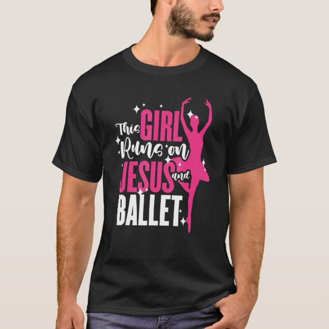 Camiseta Christian Ballerina This Girl Runs On Jesus And Ba (Anverso)