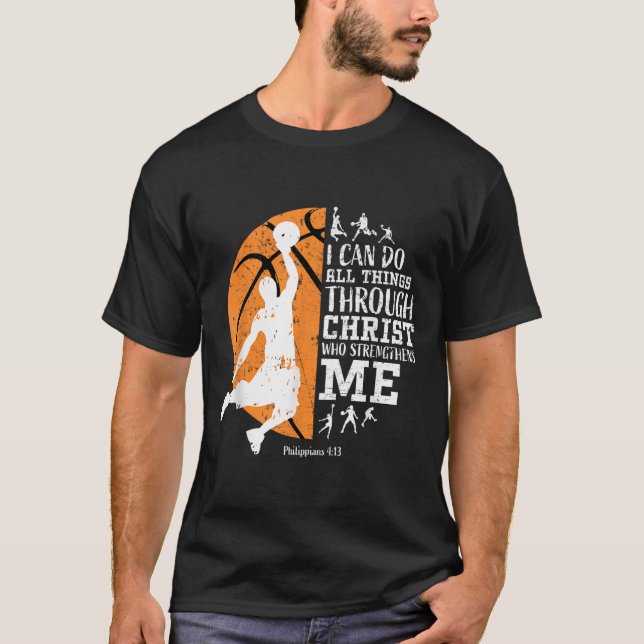 Camiseta Christian Basketball I Can Do All Things Through C (Anverso)