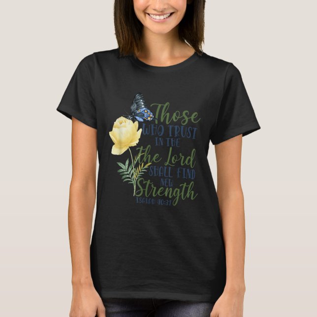 Camiseta Christian Bible Verse Butterfly Rose Flower Isaiah (Anverso)