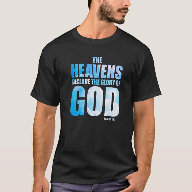 Camiseta Christian Creation Psalm 191 u2013 Heavens Declare (Anverso)
