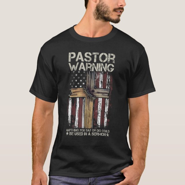 Camiseta Christian Cross USA American Flag Pastor Warning W (Anverso)