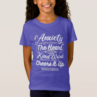 Camiseta Christian Encouragement Quote – Anxiety & Kindness