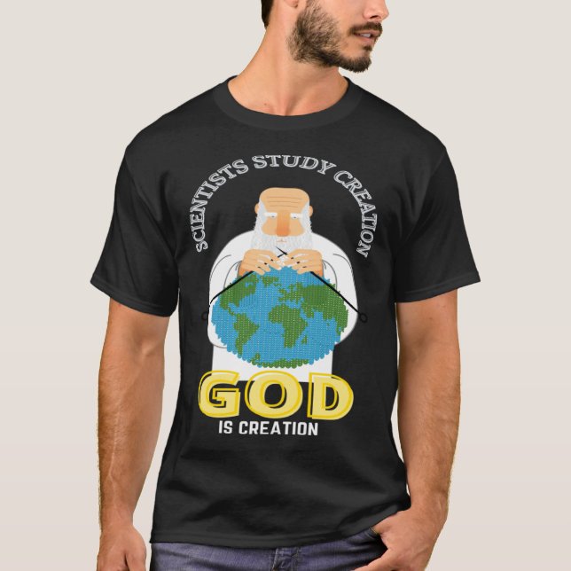 Camiseta Christian Faith GOD Is Creation GOD Sewing Earth F (Anverso)