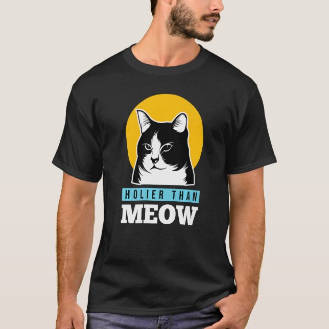Camiseta Christian Funny Holier Than Meow Cute Cat Lover Pr (Anverso)