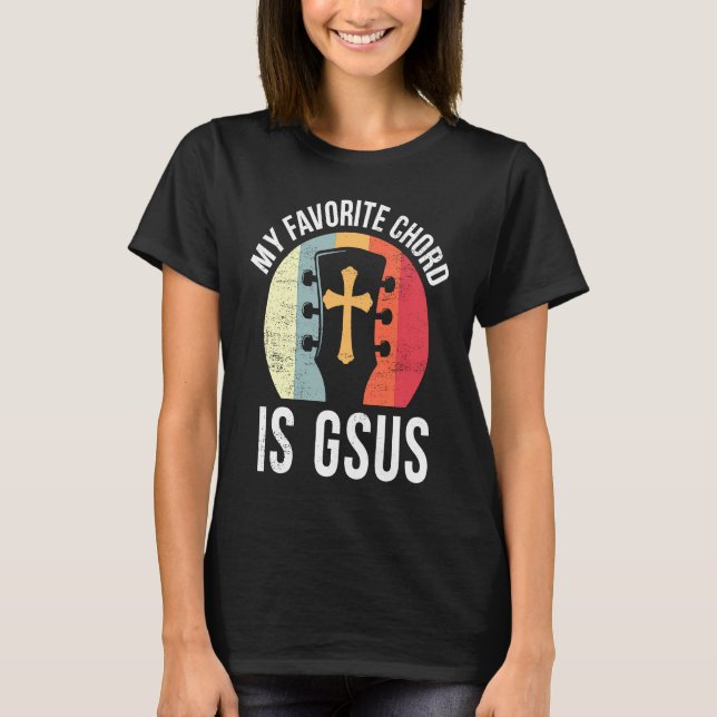 Camiseta Christian Guitar Player Jesus My Favorite Chord Gu (Anverso)