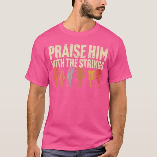 Camiseta Christian Guitar Praise Him with Strings Worship M (Anverso)