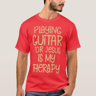 Camiseta Christian Guitarist Church Worship Guitar Player 1