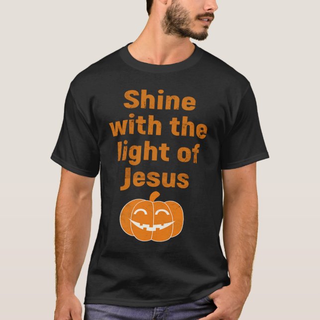 Camiseta Christian Halloween  Shine With The Light Of Jesus (Anverso)
