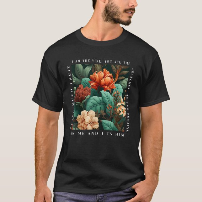 Camiseta Christian I Am The Vine You Are The Branches Bible (Anverso)