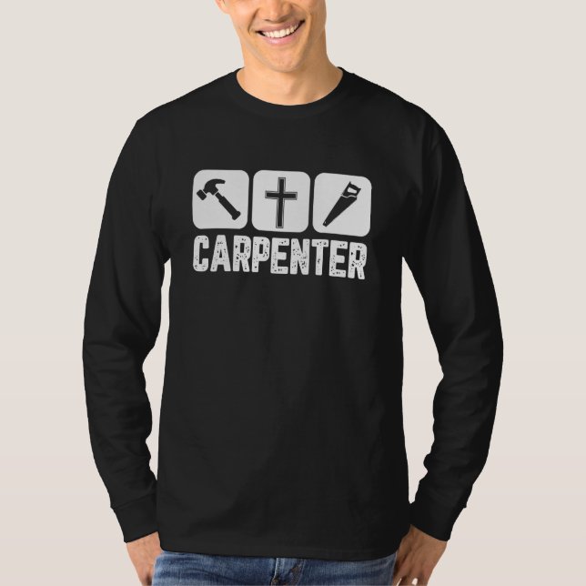 Camiseta Christian Jesus Carpenter Carpentry Tools & Cross (Anverso)