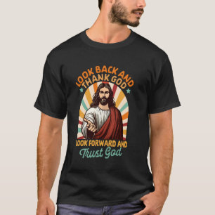 Camiseta Christian Jesus God Lover Look Back Y Gracias a Di