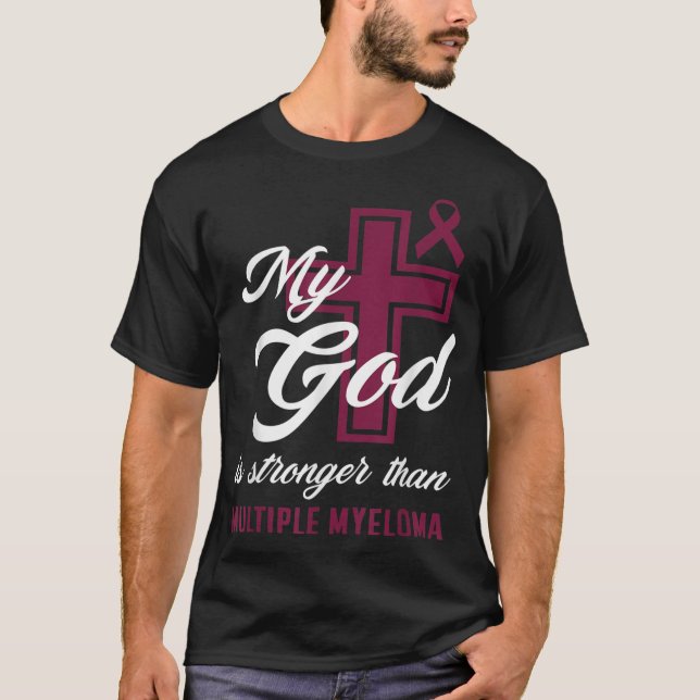 Camiseta Christian Mi Dios Es Más Fuerte Que El Mieloma Múl (Anverso)