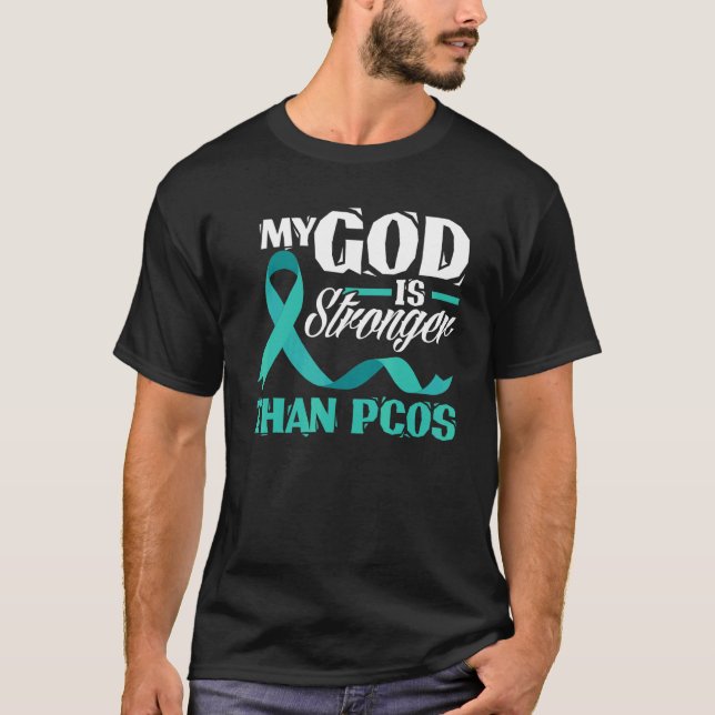 Camiseta Christian My God Is Stronger Than PCOS Awareness (Anverso)