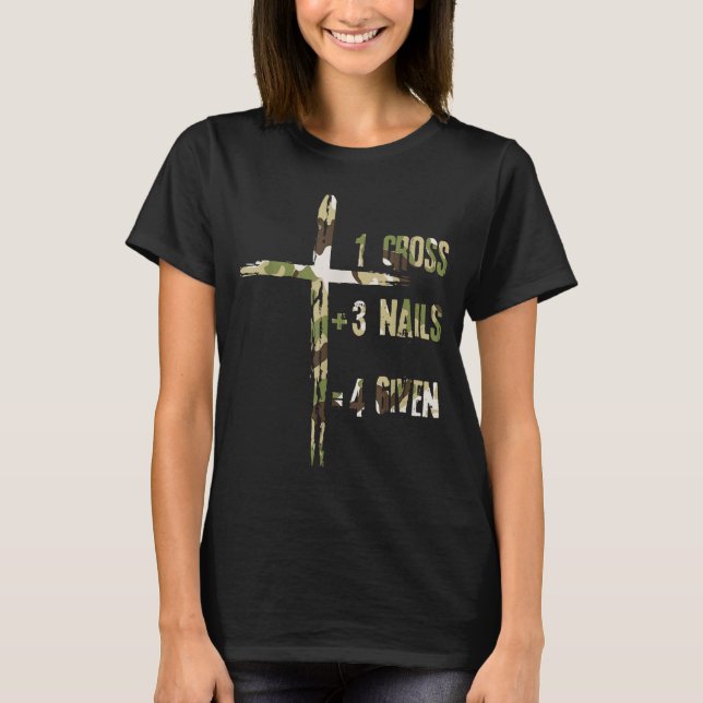 Camiseta Christian One Cross Plus Three Nails Equals Forgiv (Anverso)