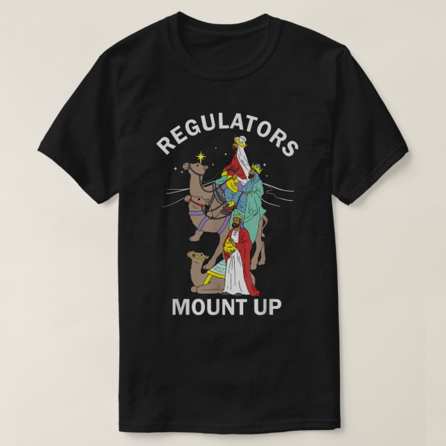 Camiseta Christian Shirts Wise Men Regulators Mount Up Chri (Diseño del anverso)