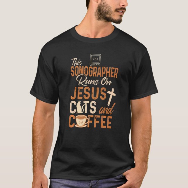 Camiseta Christian Sonographer  Jesus Coffee  Sonography (Anverso)
