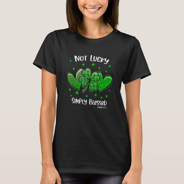 Camiseta Christian St Patricks Day Shamrock Not Lucky Simpl (Anverso)