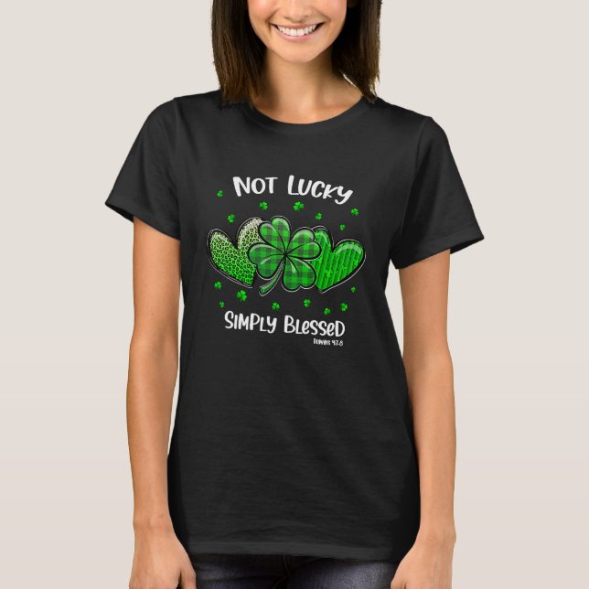 Camiseta Christian St Patricks Day Shamrock Not Lucky Simpl (Anverso)