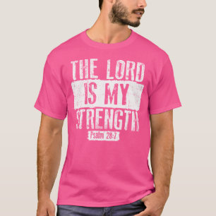 Camiseta Christian Ts El Señor Es Mi Fuerza
