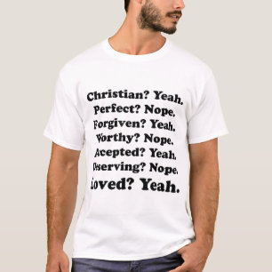 Camiseta Christian yeah Perfect Nope Forgiven Yeah Worthy N