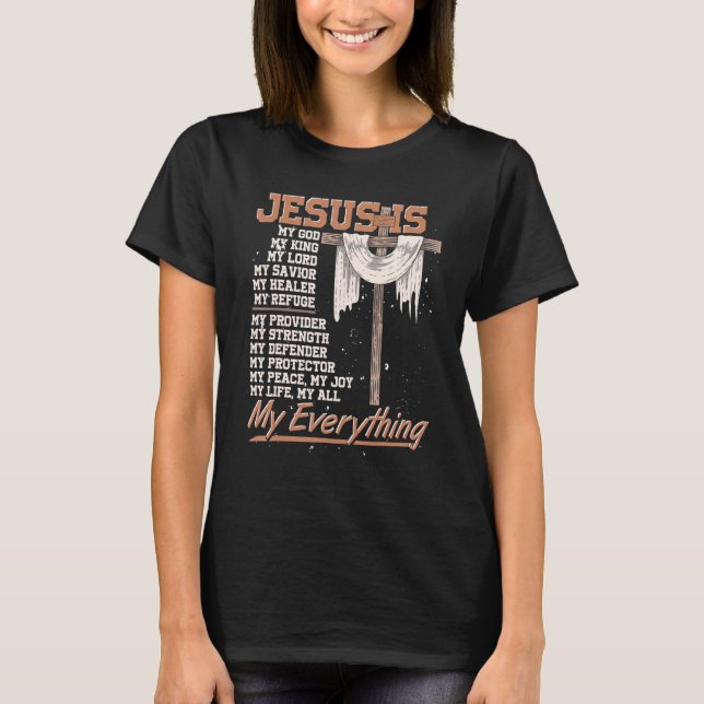 Camiseta Christiany Faith Jesus Christ Savior Jesus Devotee (Anverso)