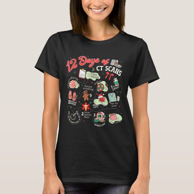 Camiseta Christmas 12 Days Of Ct Technologist Cat Scan Radi (Anverso)